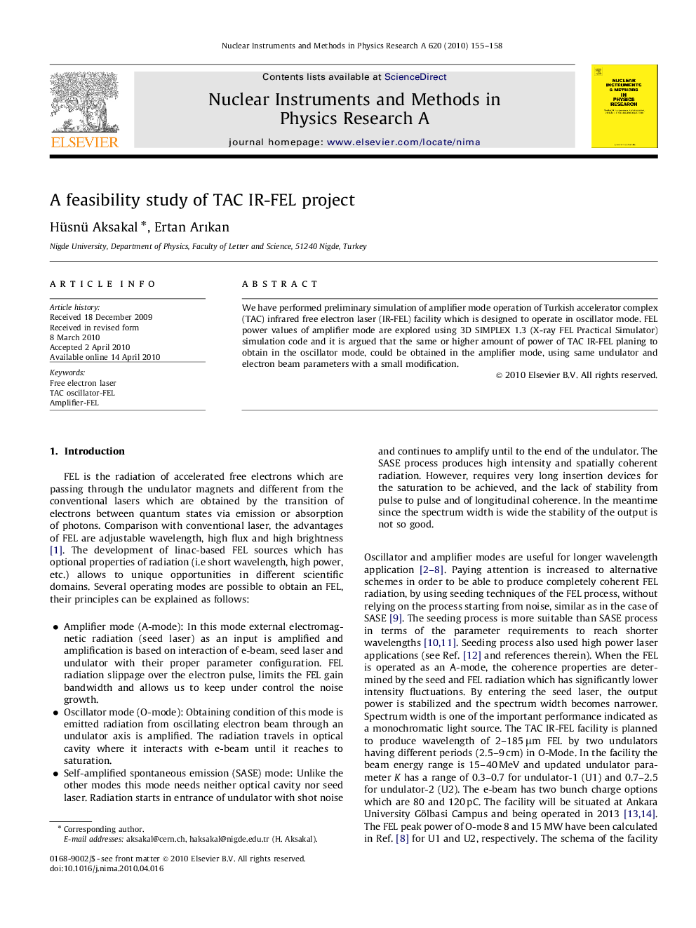 A feasibility study of TAC IR-FEL project