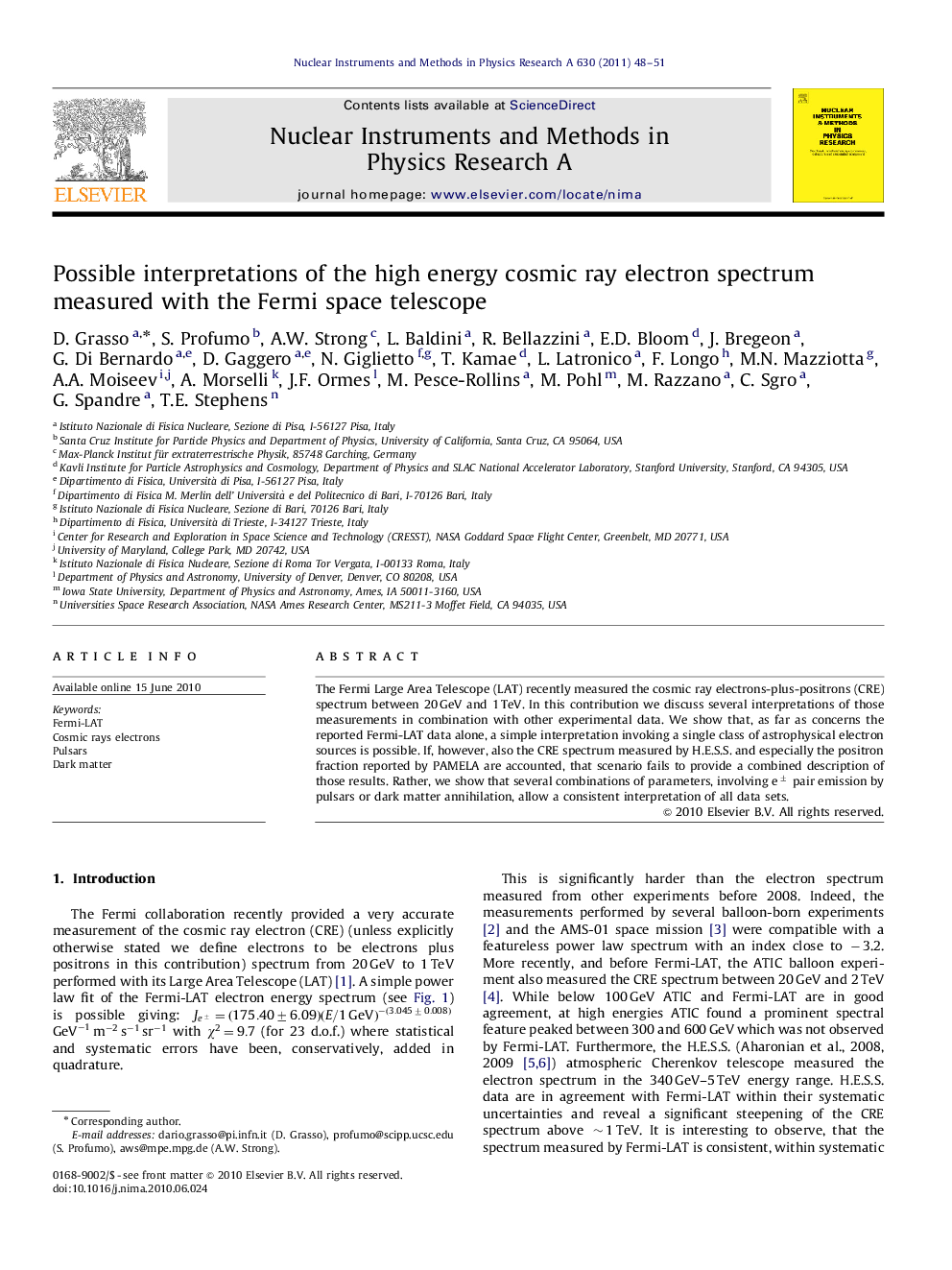 Possible interpretations of the high energy cosmic ray electron spectrum measured with the Fermi space telescope