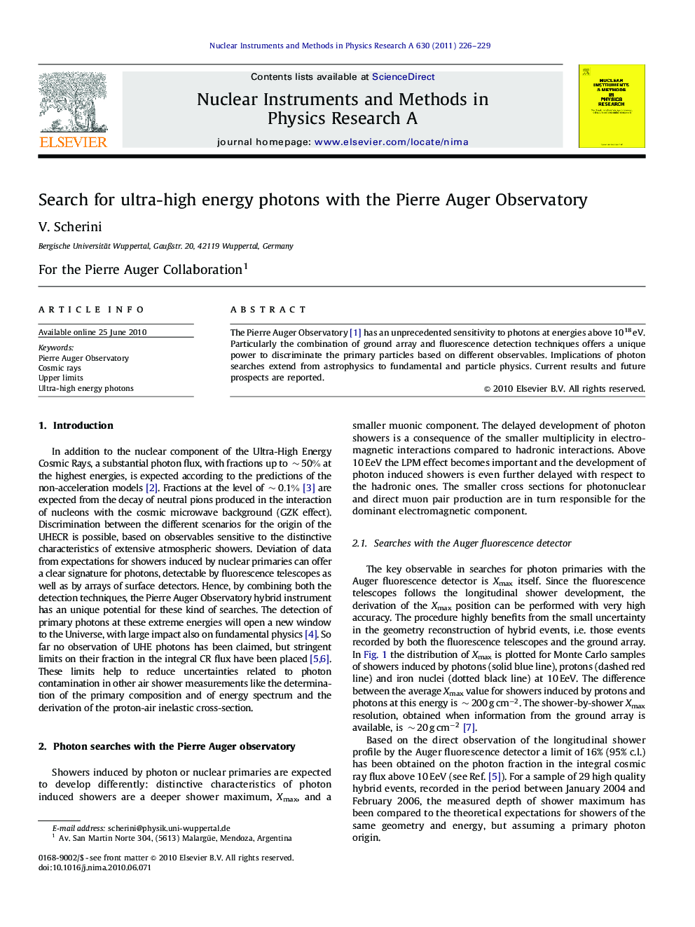 Search for ultra-high energy photons with the Pierre Auger Observatory