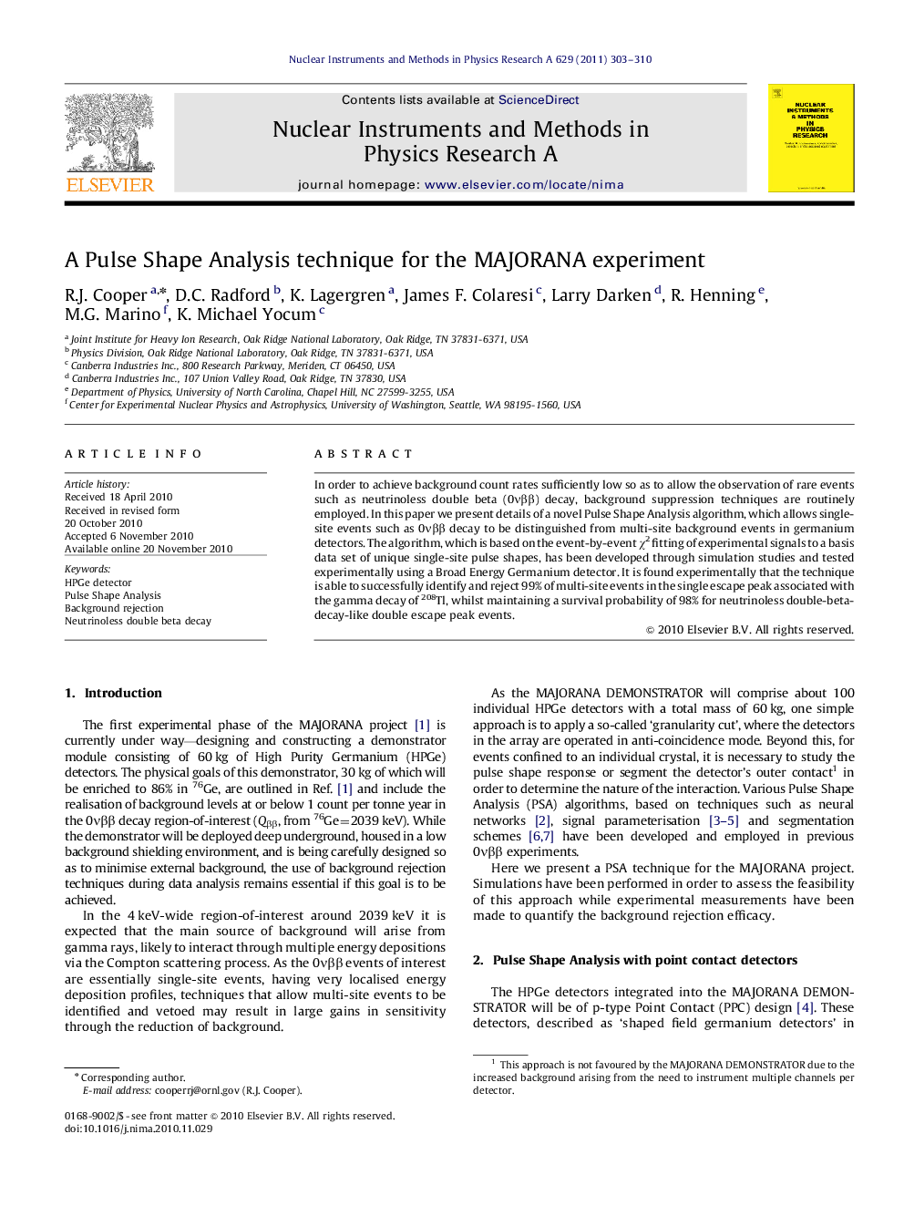 A Pulse Shape Analysis technique for the MAJORANA experiment