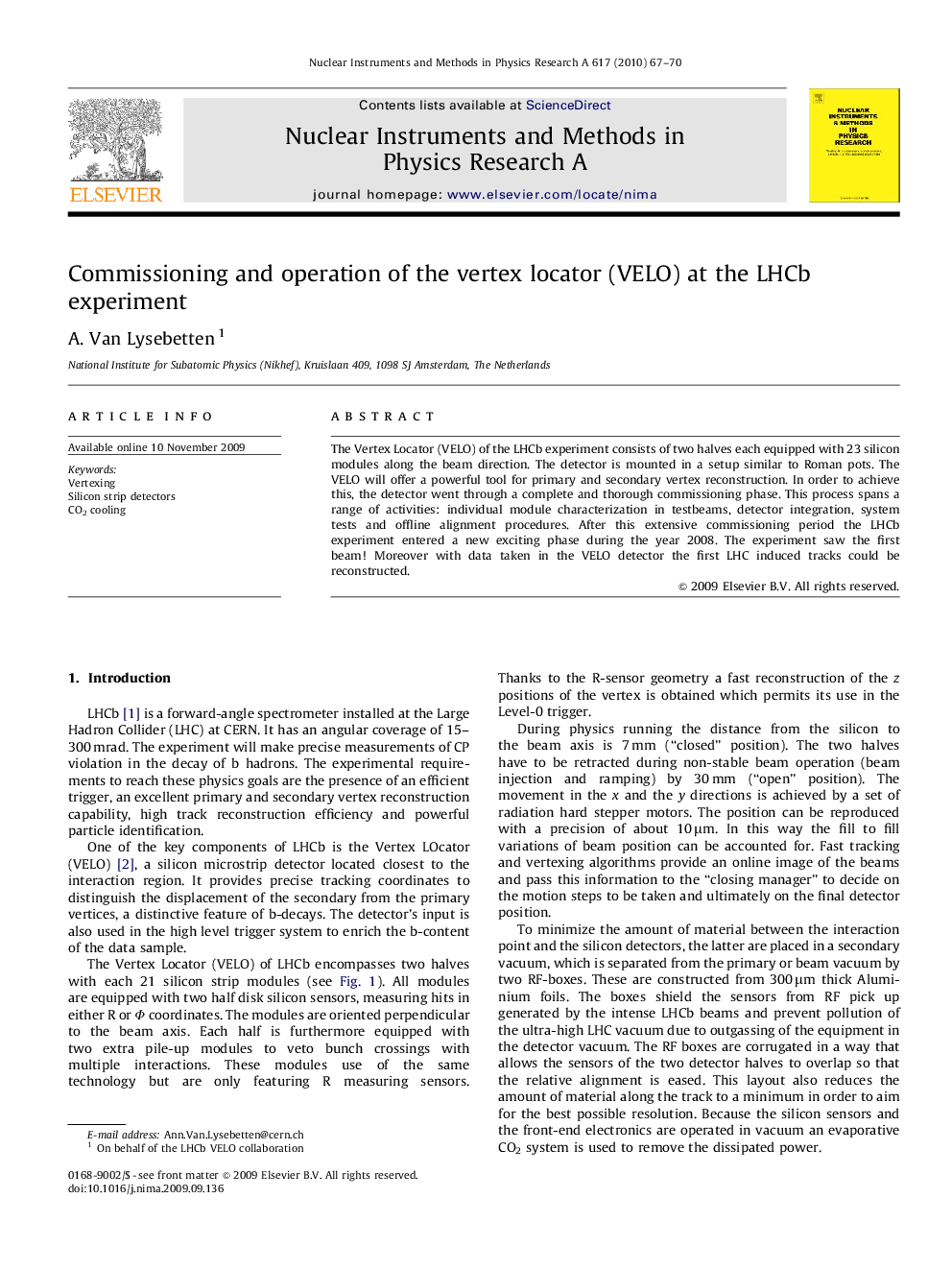 Commissioning and operation of the vertex locator (VELO) at the LHCb experiment