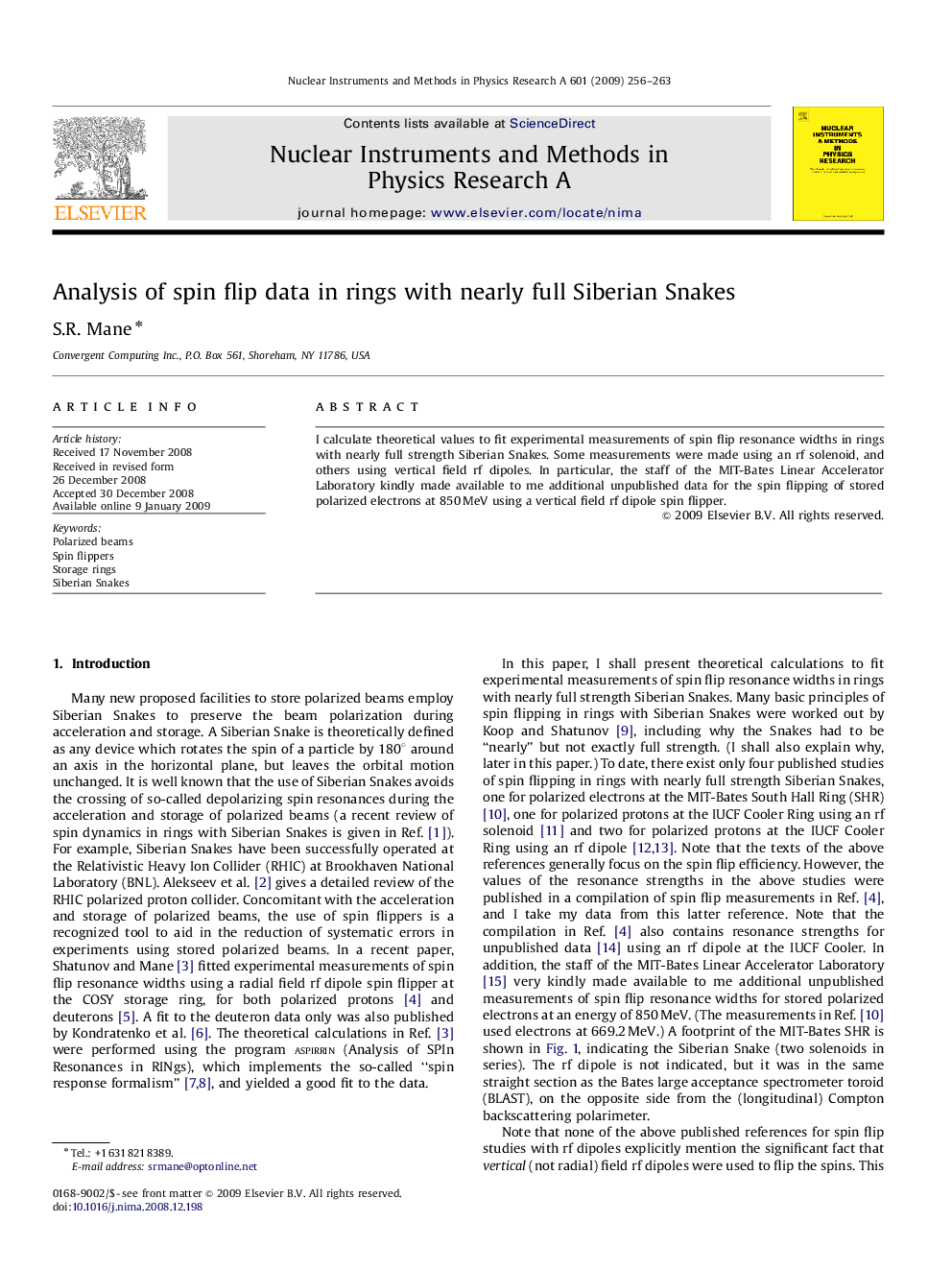 Analysis of spin flip data in rings with nearly full Siberian Snakes