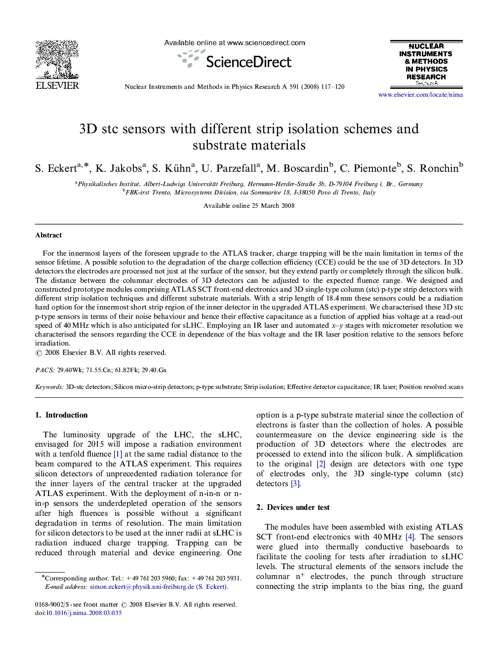 3D stc sensors with different strip isolation schemes and substrate materials