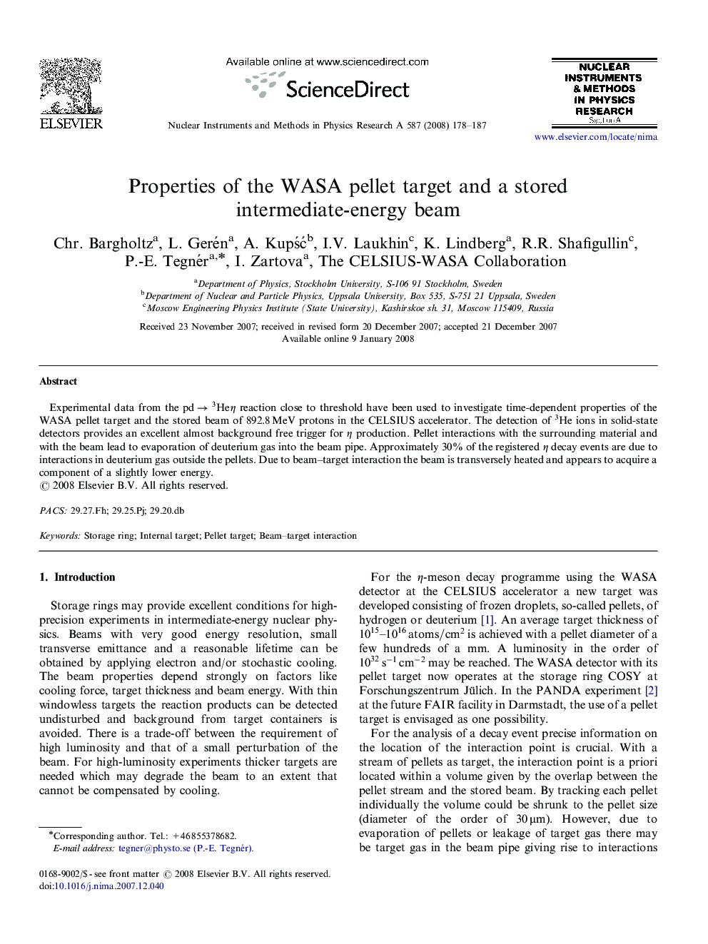 Properties of the WASA pellet target and a stored intermediate-energy beam