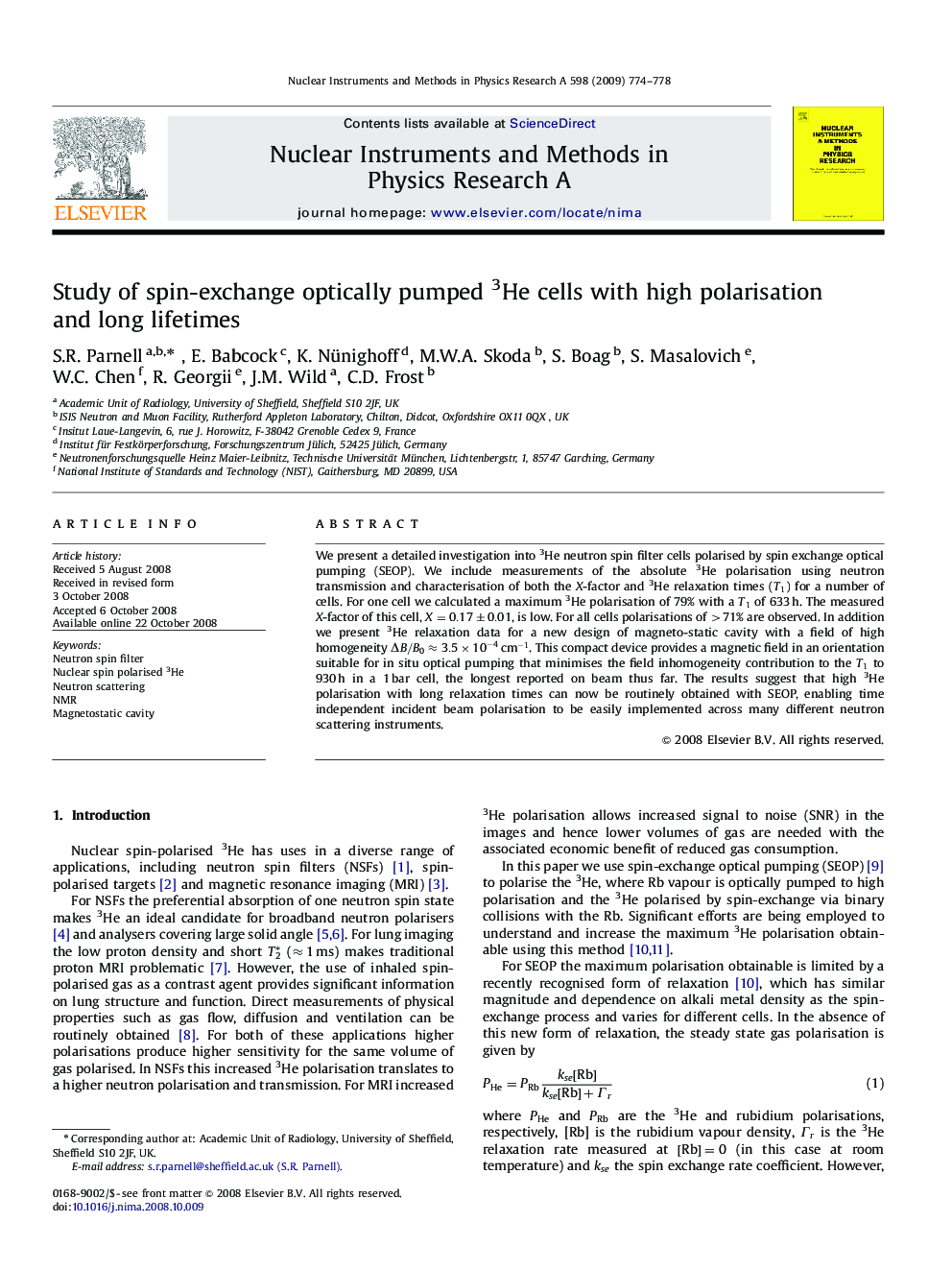 Study of spin-exchange optically pumped 3He cells with high polarisation and long lifetimes