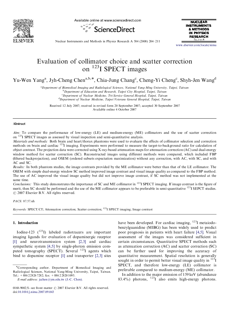 Evaluation of collimator choice and scatter correction on 123I SPECT images