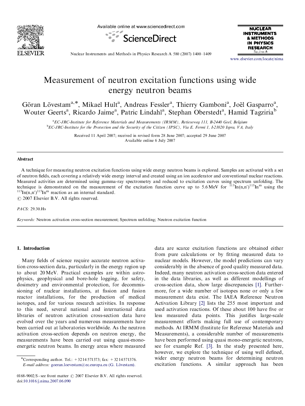 Measurement of neutron excitation functions using wide energy neutron beams