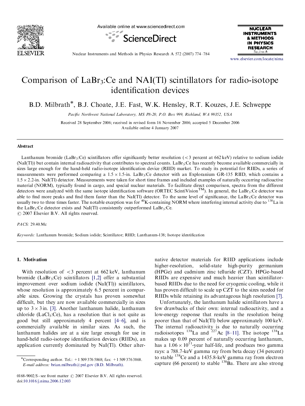 Comparison of LaBr3:Ce and NAI(Tl) scintillators for radio-isotope identification devices