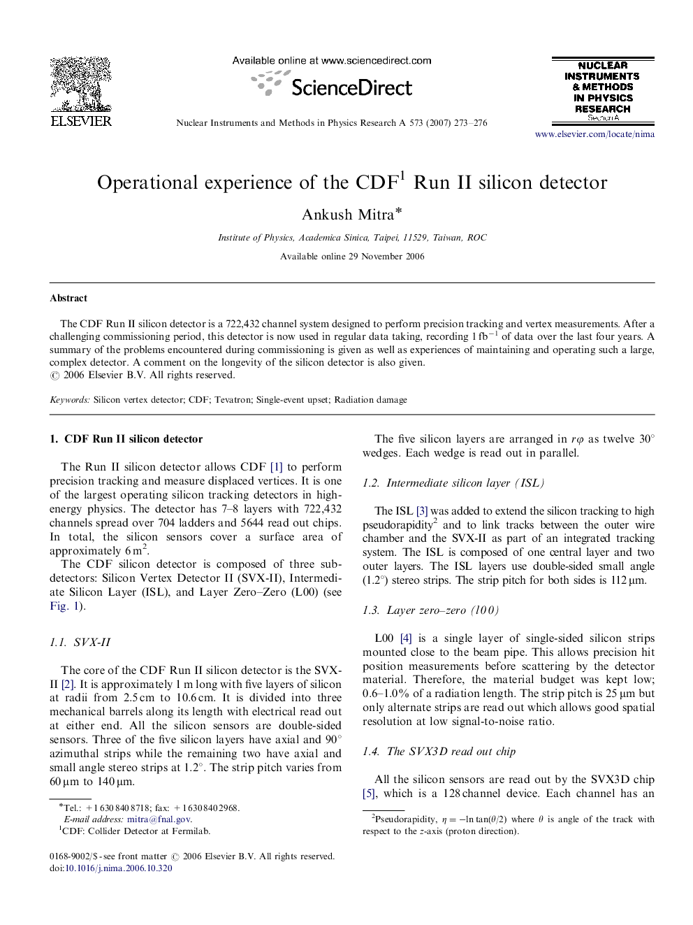 Operational experience of the CDF1 Run II silicon detector