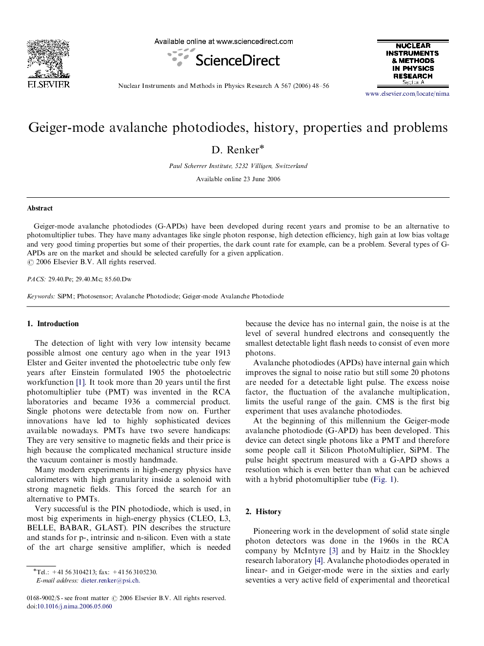 Geiger-mode avalanche photodiodes, history, properties and problems