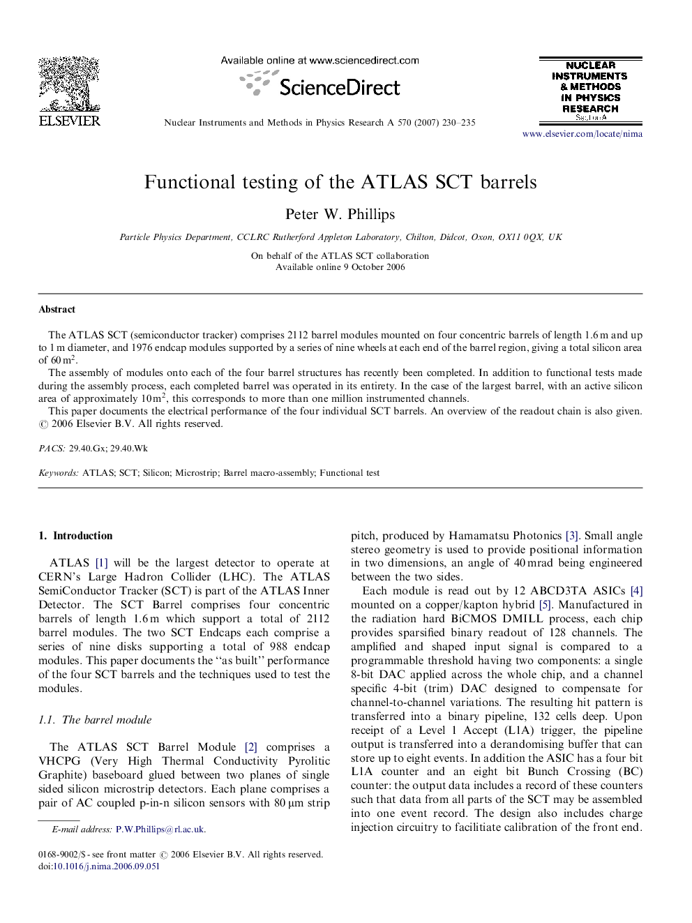 Functional testing of the ATLAS SCT barrels