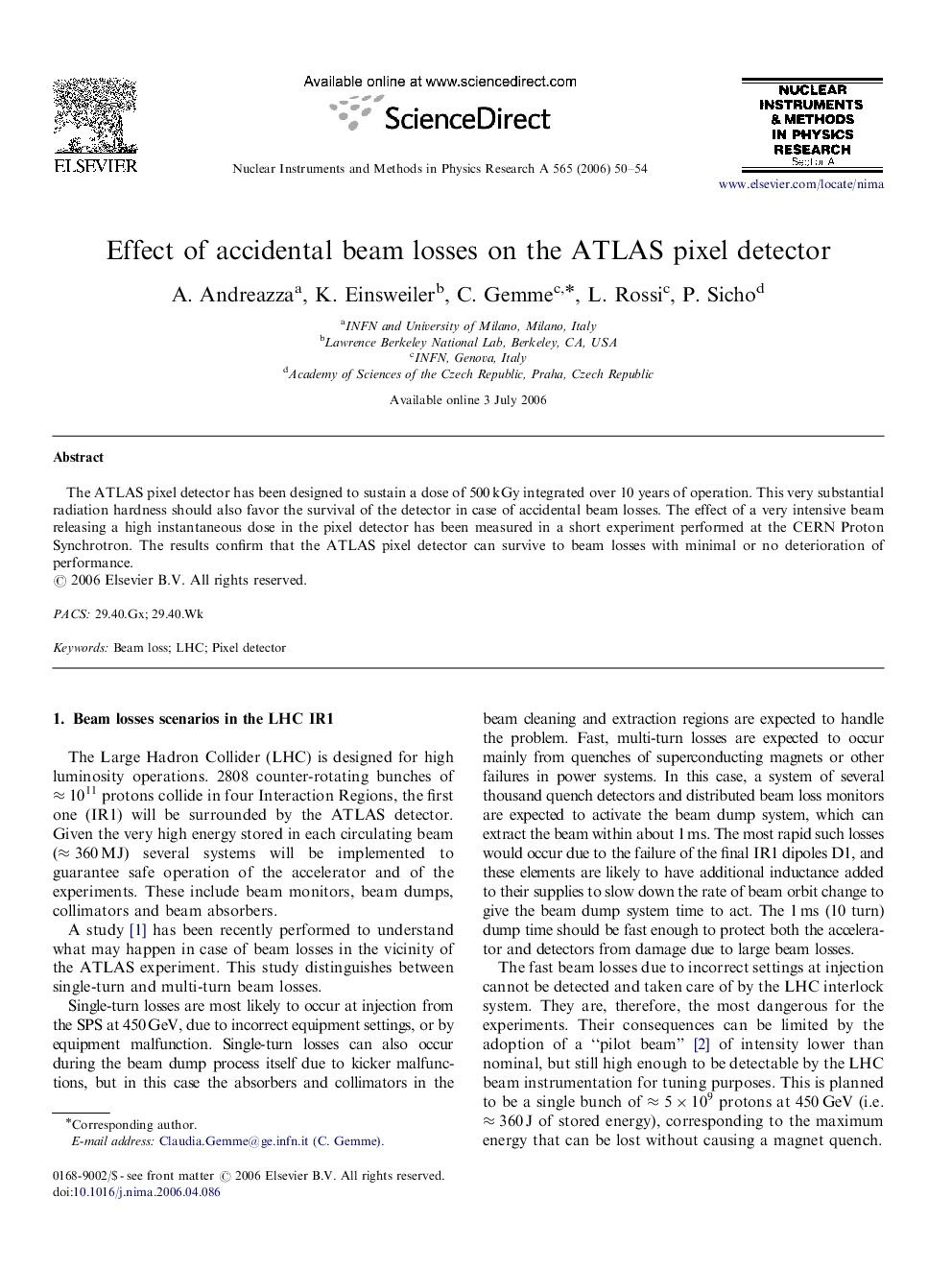 Effect of accidental beam losses on the ATLAS pixel detector