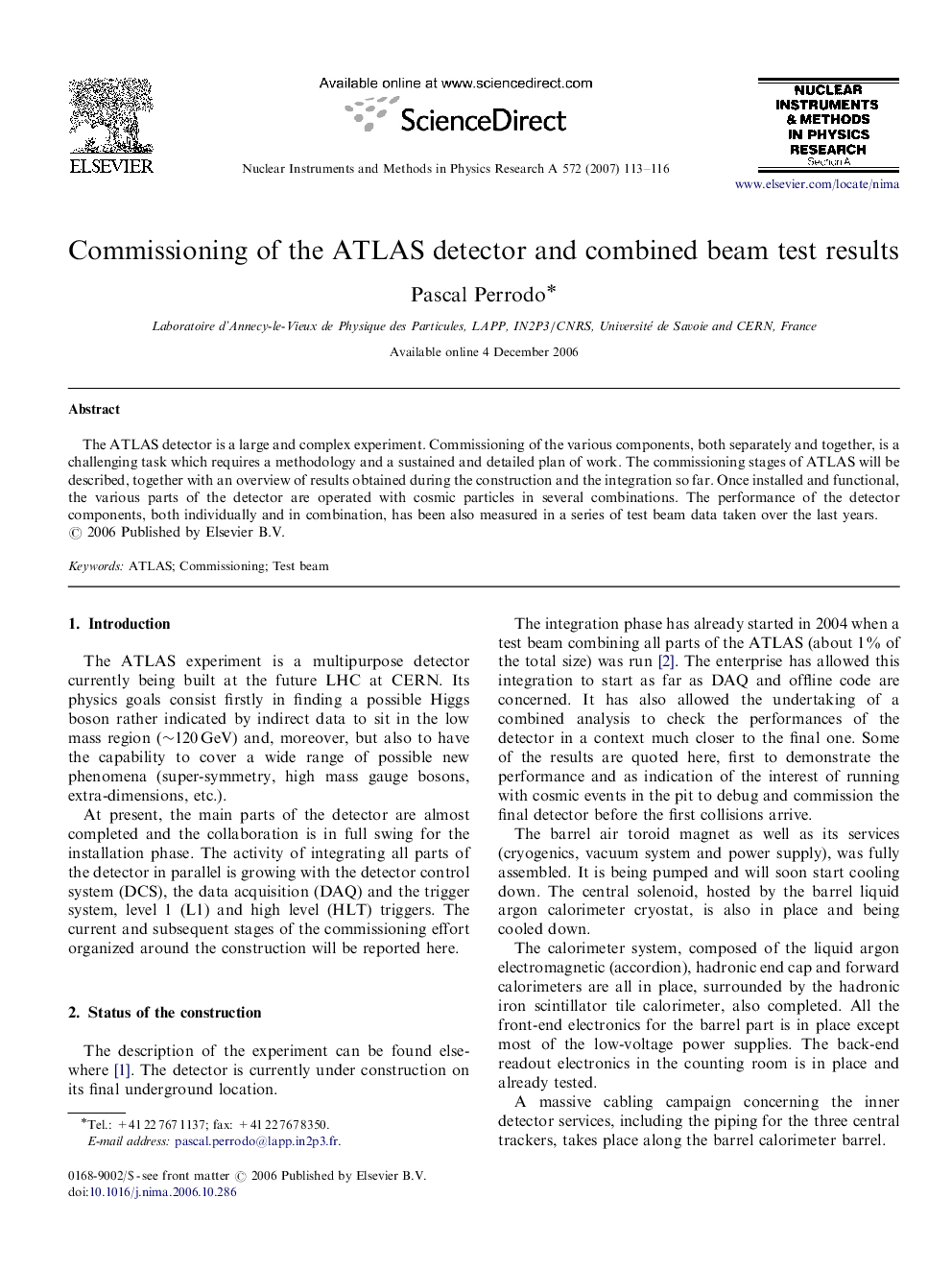 Commissioning of the ATLAS detector and combined beam test results