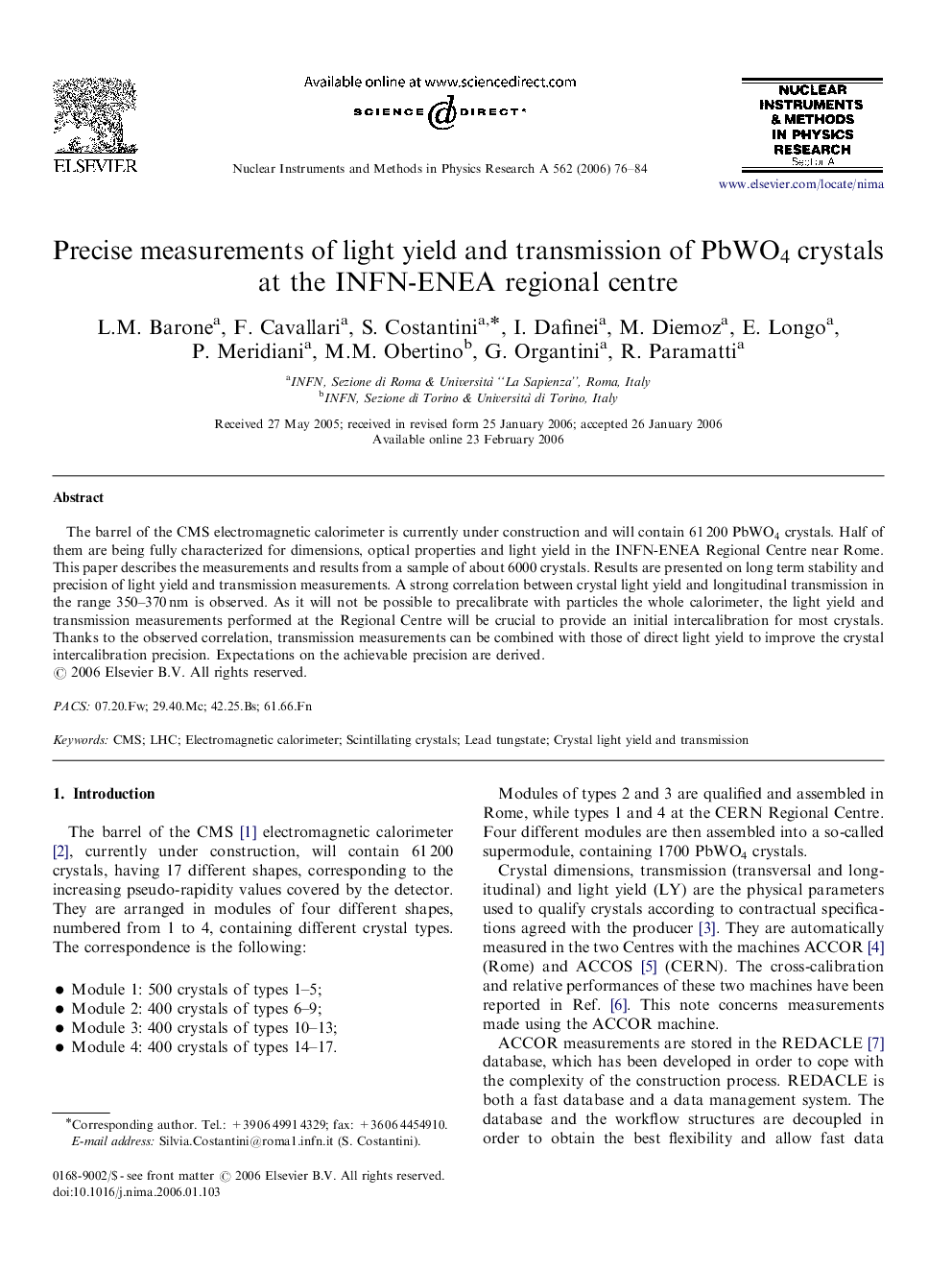 Precise measurements of light yield and transmission of PbWO4PbWO4 crystals at the INFN-ENEA regional centre