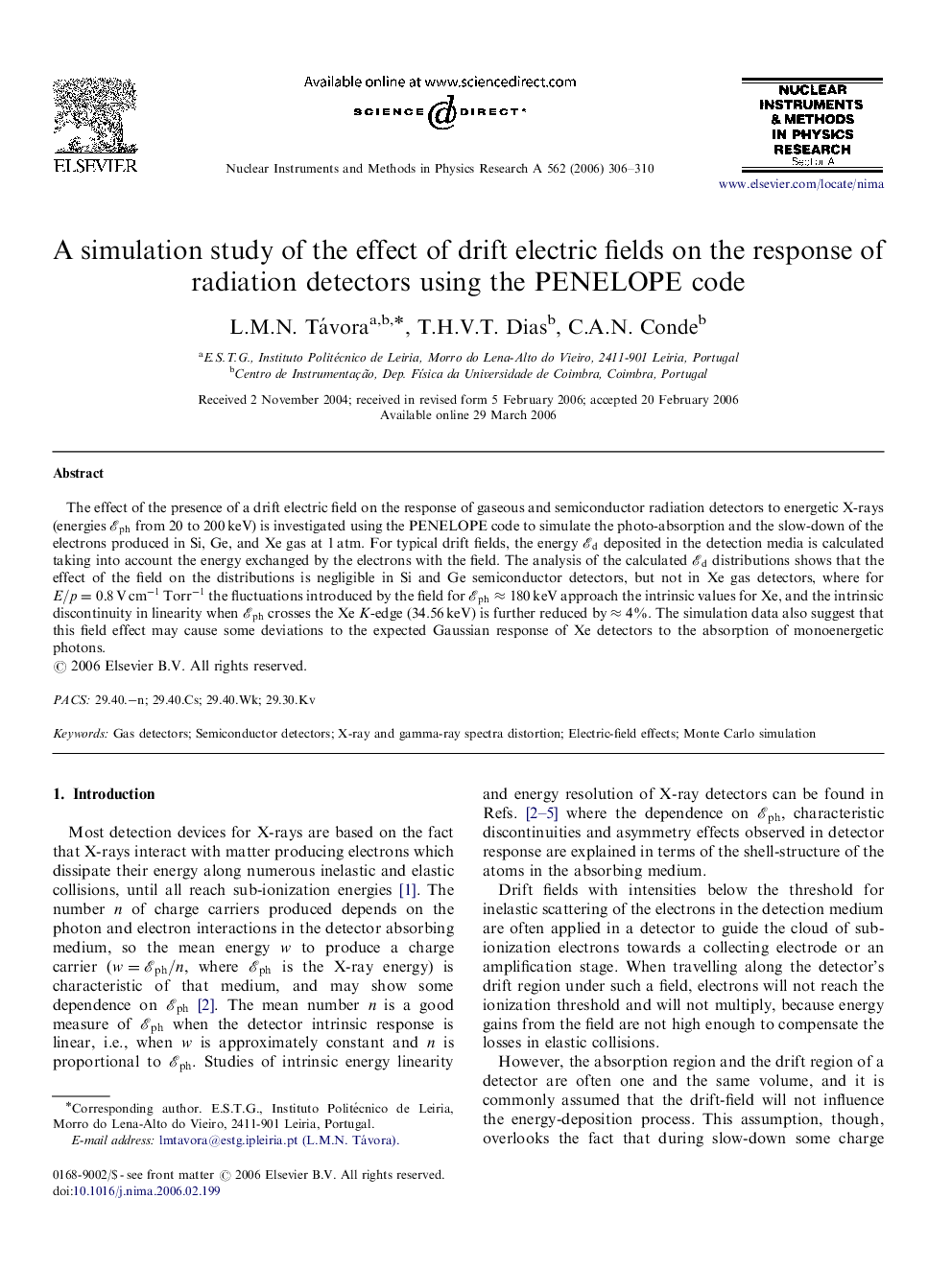 A simulation study of the effect of drift electric fields on the response of radiation detectors using the PENELOPE code