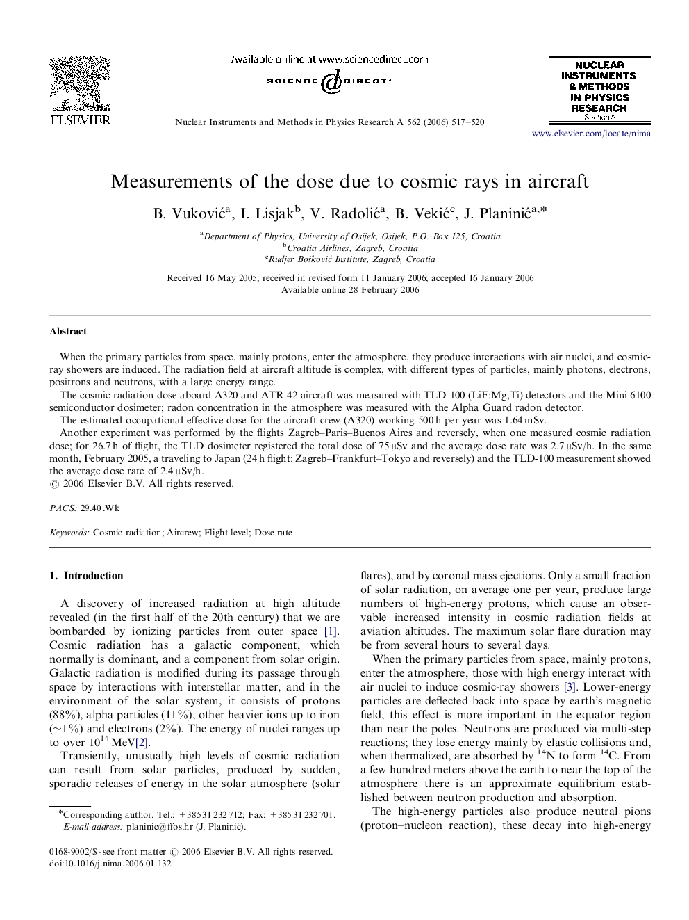 Measurements of the dose due to cosmic rays in aircraft