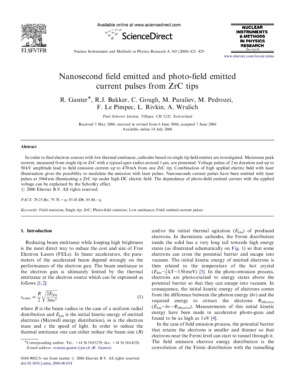 Nanosecond field emitted and photo-field emitted current pulses from ZrC tips