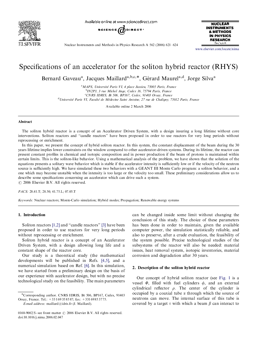 Specifications of an accelerator for the soliton hybrid reactor (RHYS)