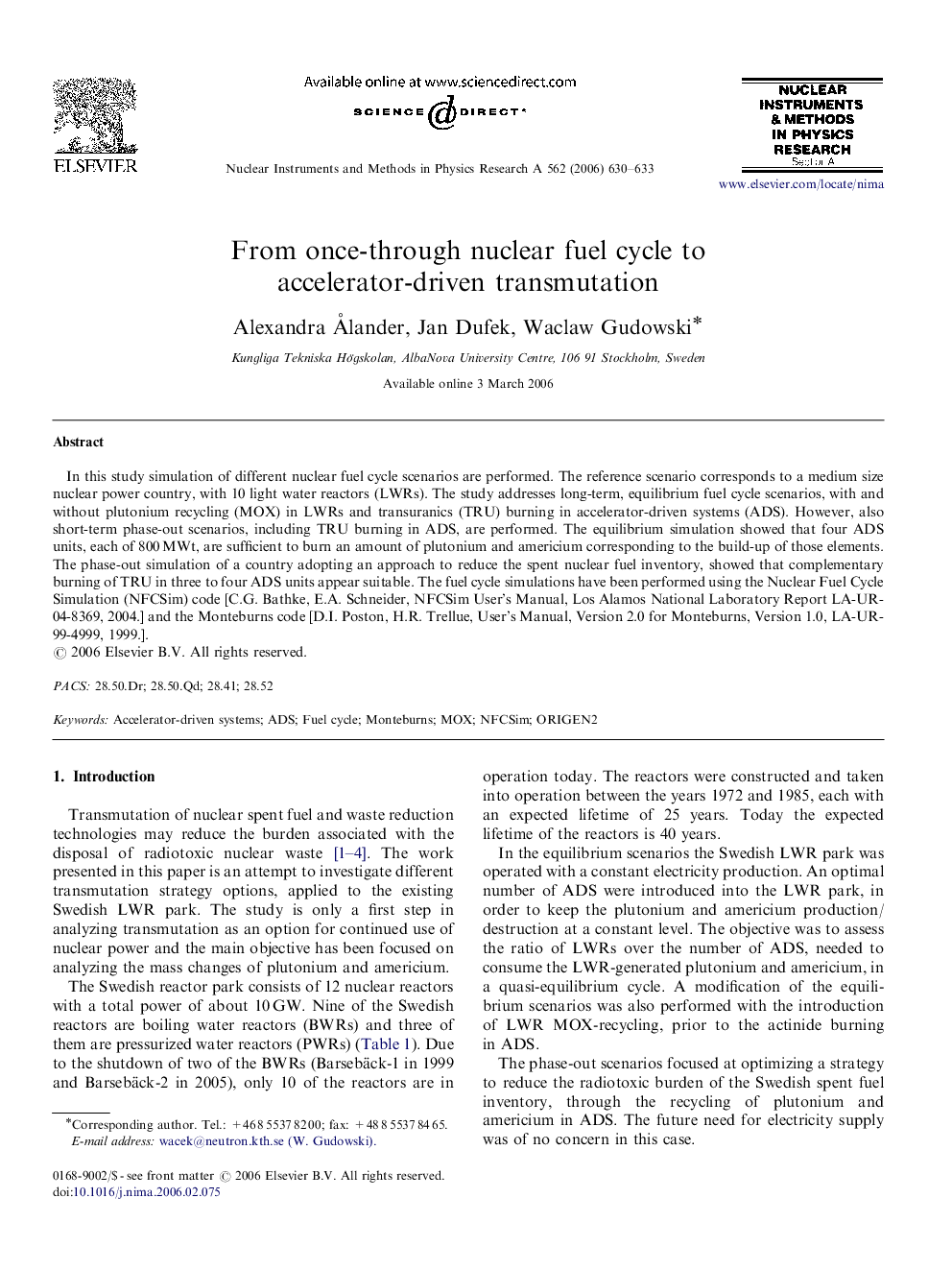 From once-through nuclear fuel cycle to accelerator-driven transmutation