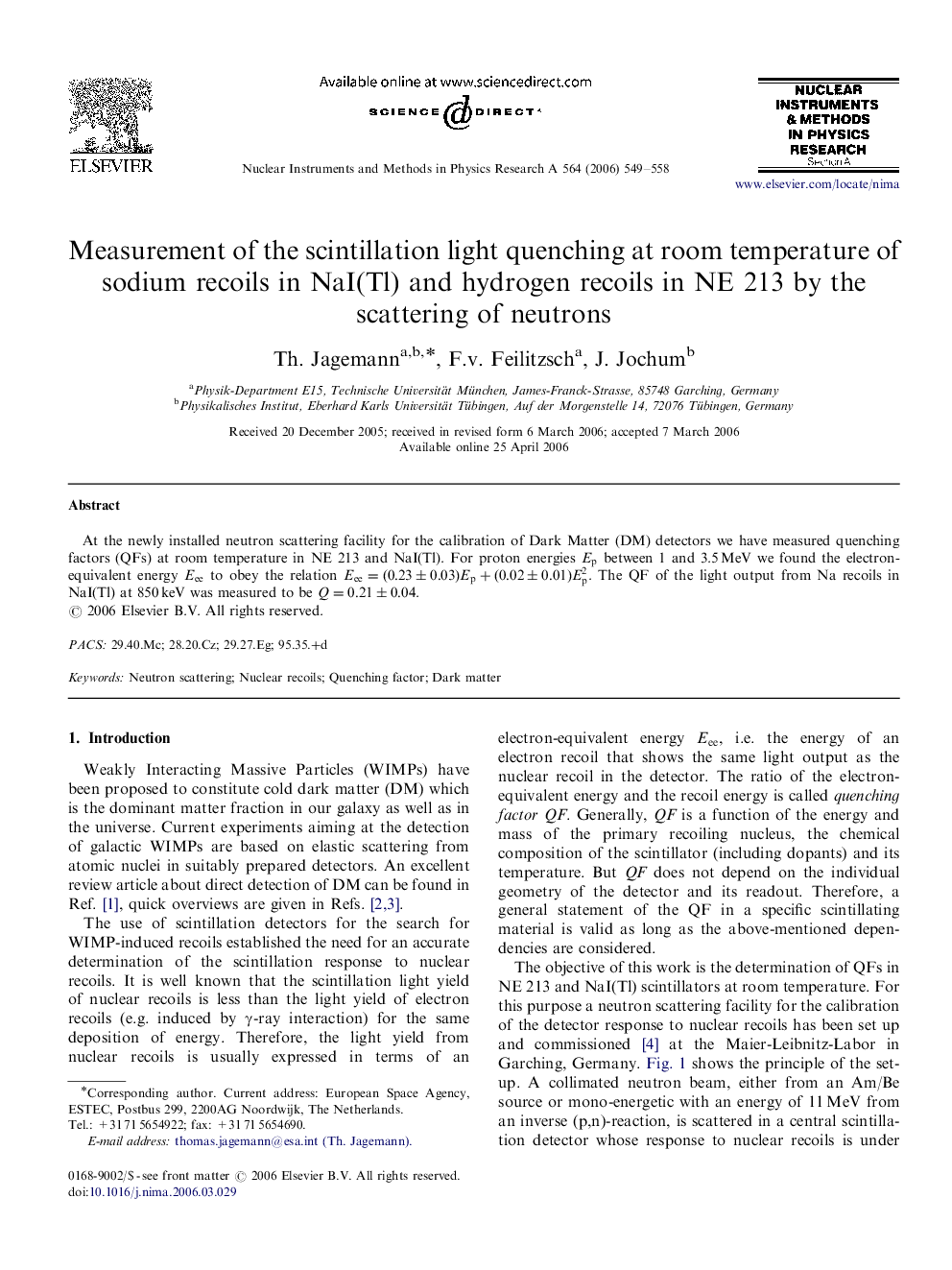 Measurement of the scintillation light quenching at room temperature of sodium recoils in NaI(Tl) and hydrogen recoils in NE 213 by the scattering of neutrons