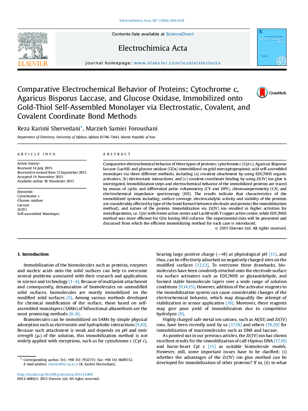 Comparative Electrochemical Behavior of Proteins; Cytochrome c, Agaricus Bisporus Laccase, and Glucose Oxidase, Immobilized onto Gold-Thiol Self-Assembled Monolayer via Electrostatic, Covalent, and Covalent Coordinate Bond Methods