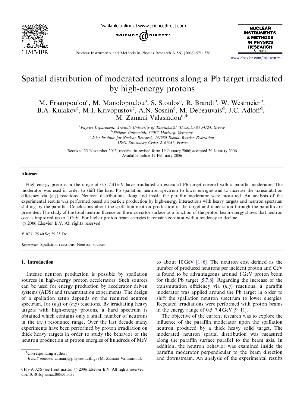 Spatial distribution of moderated neutrons along a Pb target irradiated by high-energy protons