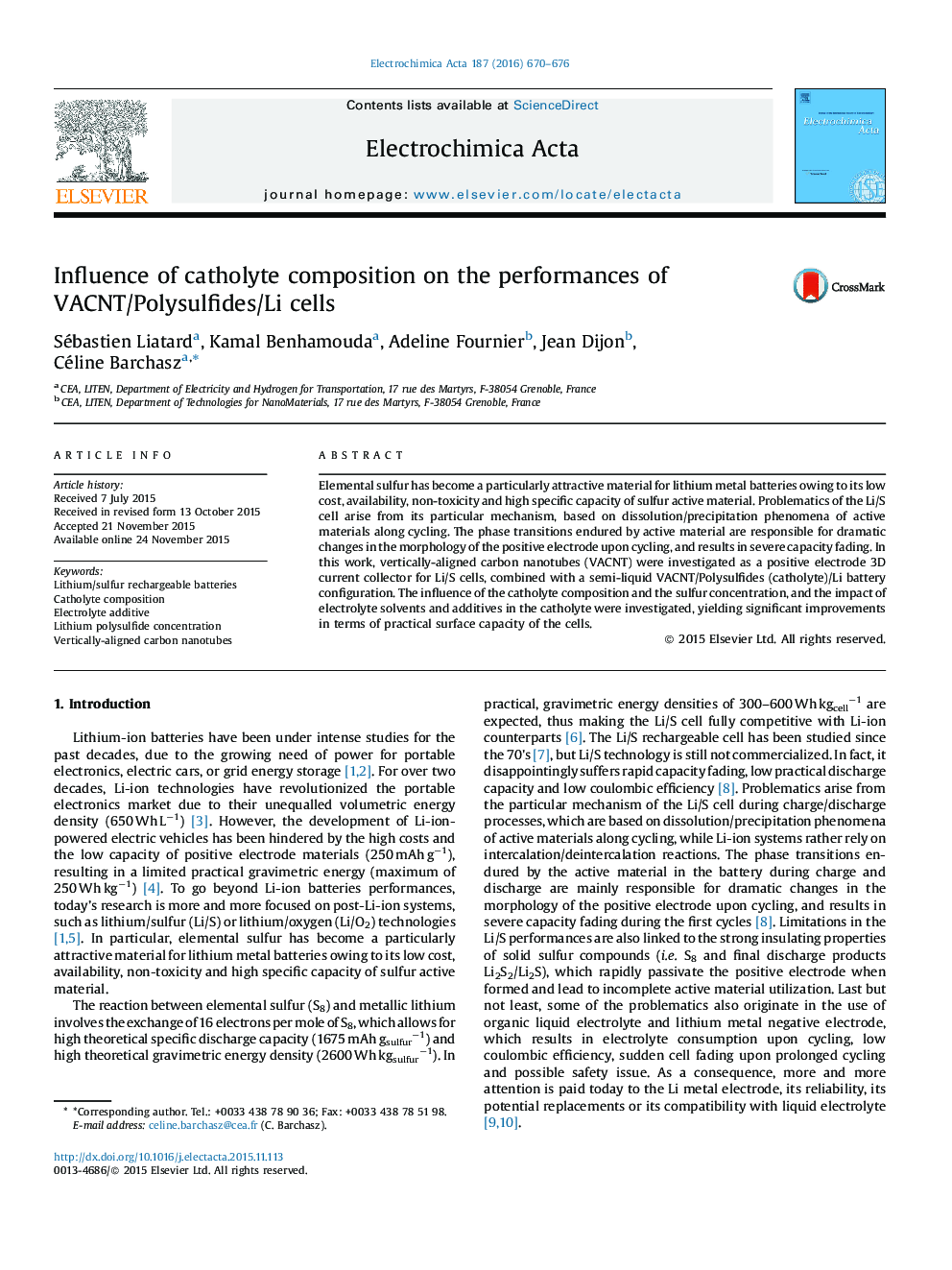 Influence of catholyte composition on the performances of VACNT/Polysulfides/Li cells