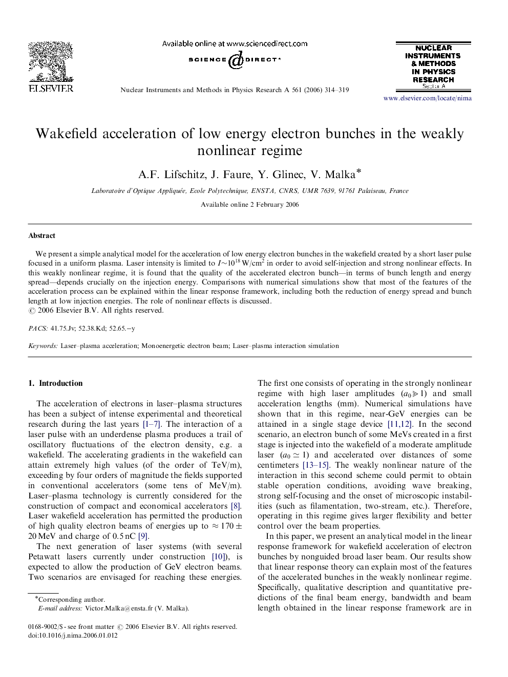 Wakefield acceleration of low energy electron bunches in the weakly nonlinear regime