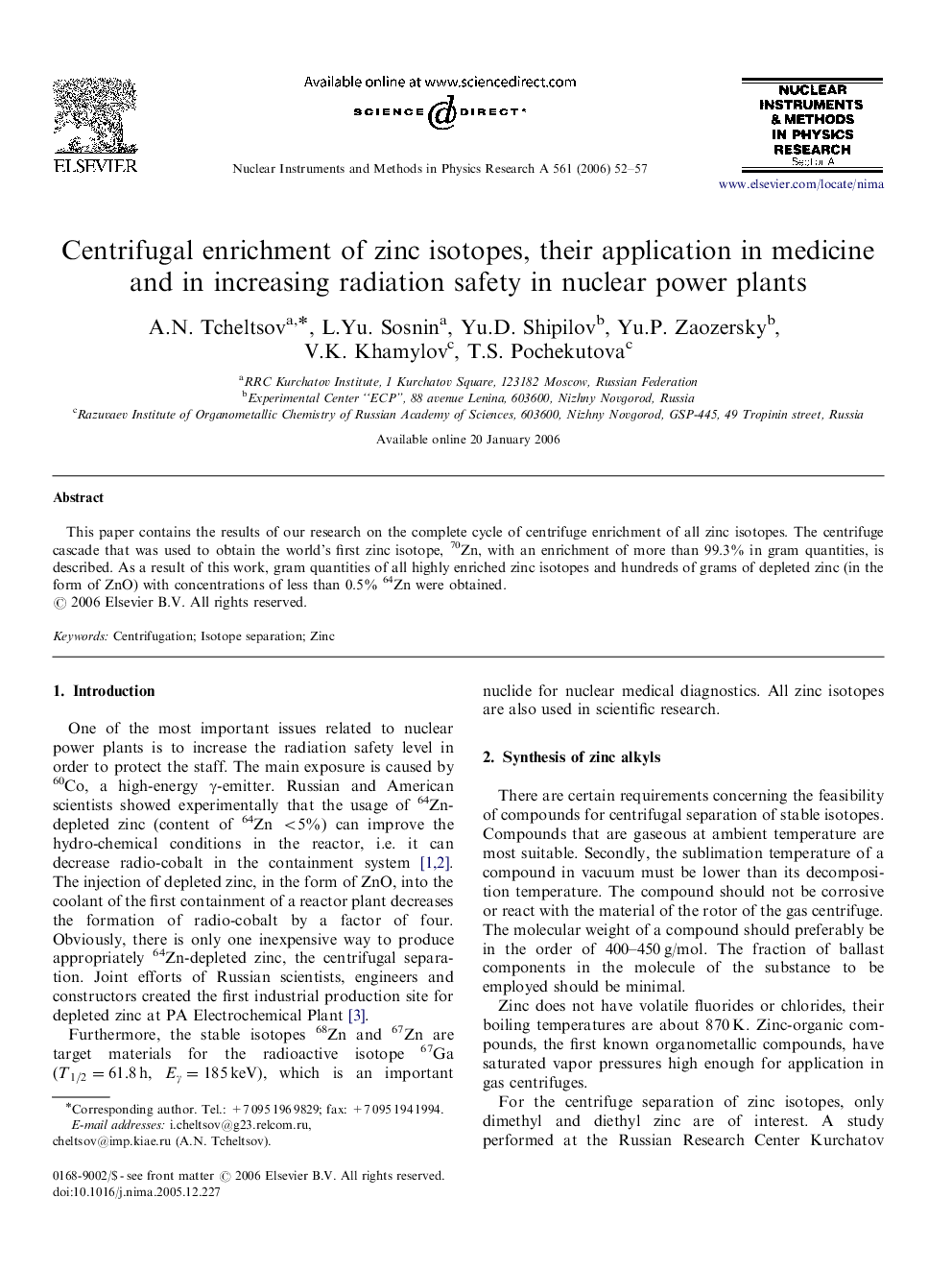 Centrifugal enrichment of zinc isotopes, their application in medicine and in increasing radiation safety in nuclear power plants