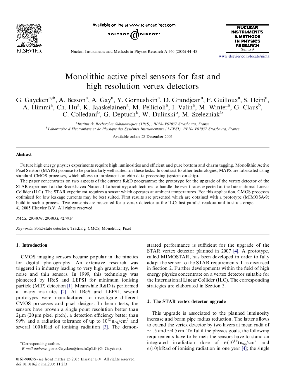 Monolithic active pixel sensors for fast and high resolution vertex detectors