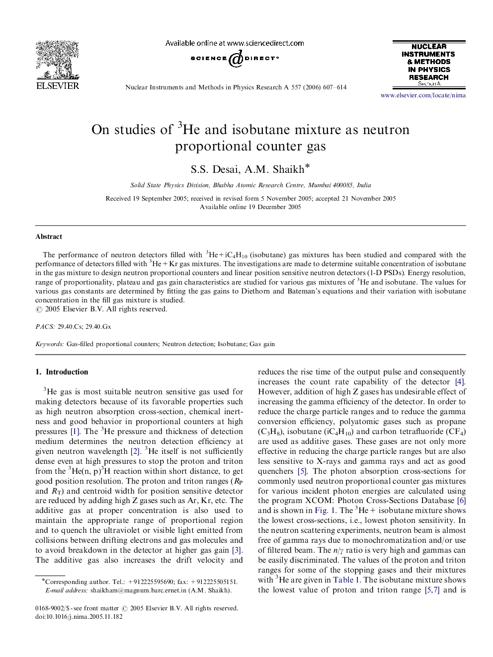 On studies of 3He and isobutane mixture as neutron proportional counter gas