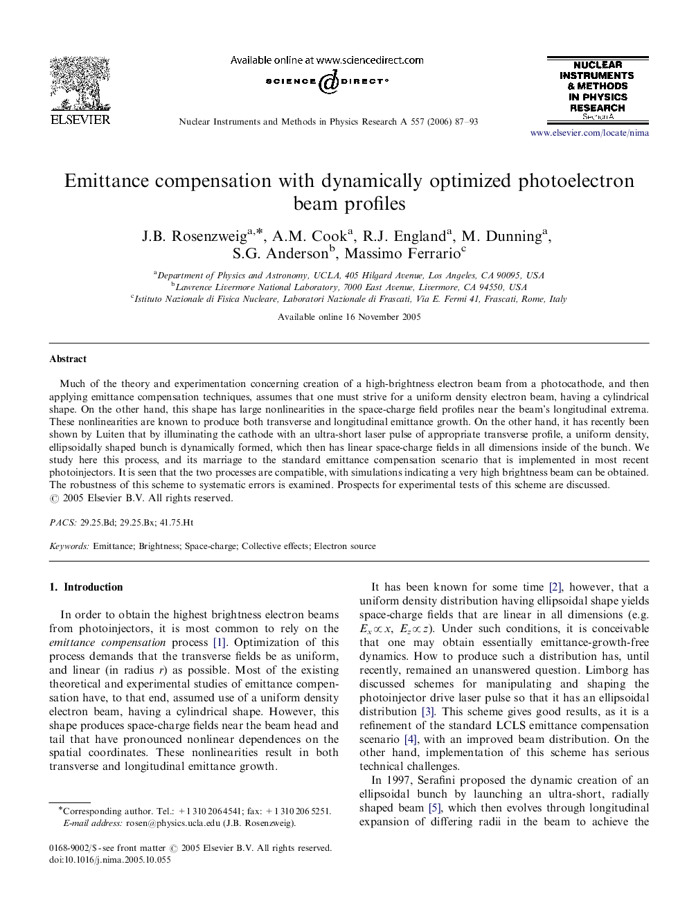 Emittance compensation with dynamically optimized photoelectron beam profiles