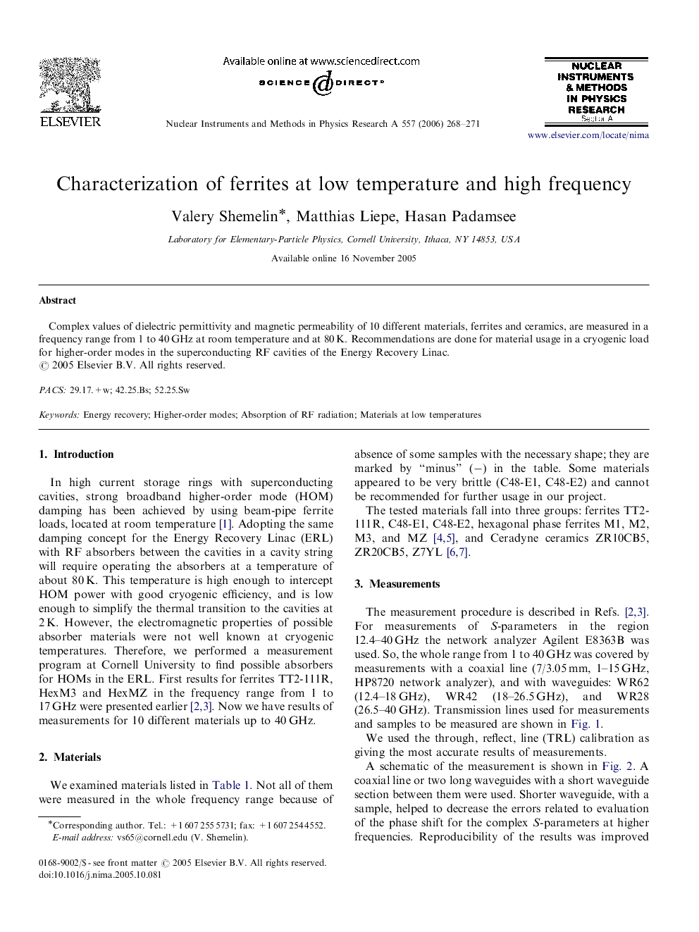 Characterization of ferrites at low temperature and high frequency