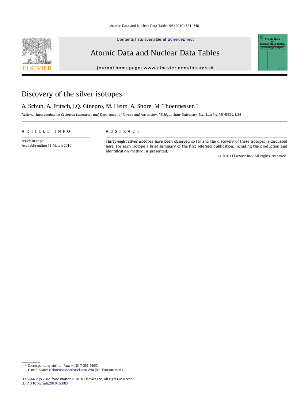 Discovery of the silver isotopes