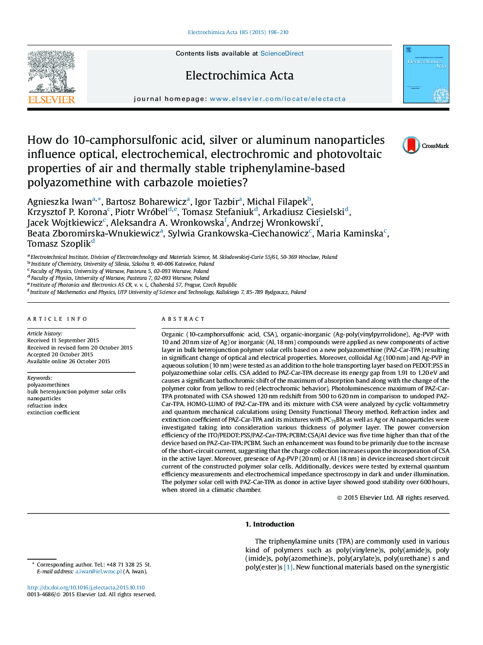 How do 10-camphorsulfonic acid, silver or aluminum nanoparticles influence optical, electrochemical, electrochromic and photovoltaic properties of air and thermally stable triphenylamine-based polyazomethine with carbazole moieties?