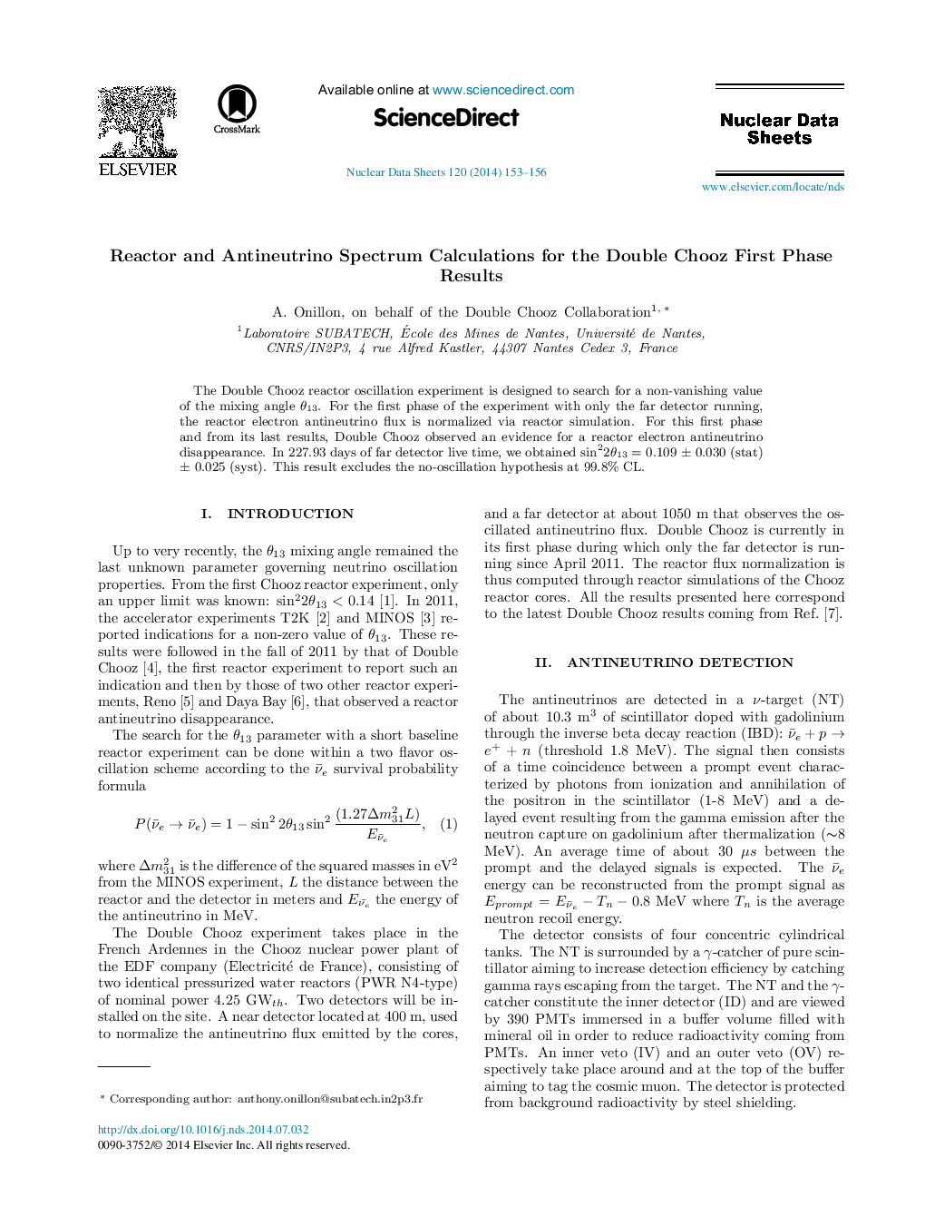 Reactor and Antineutrino Spectrum Calculations for the Double Chooz First Phase Results