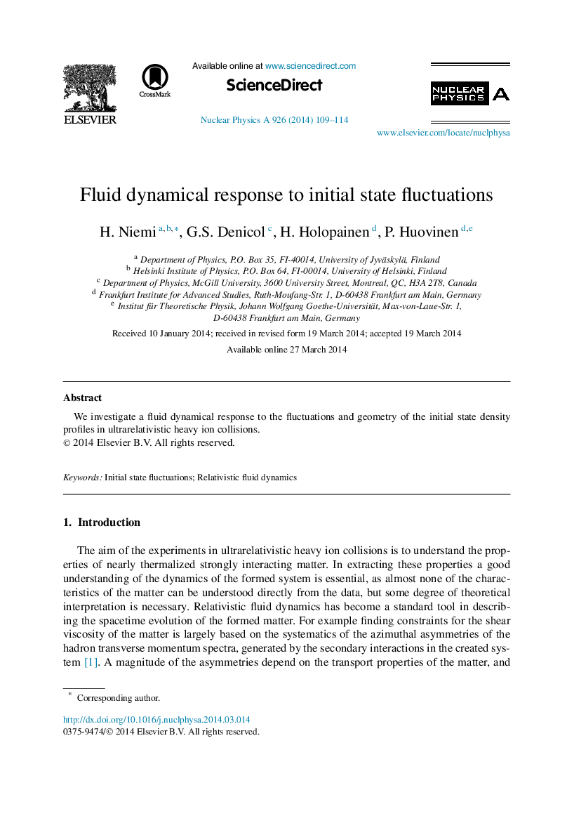 Fluid dynamical response to initial state fluctuations