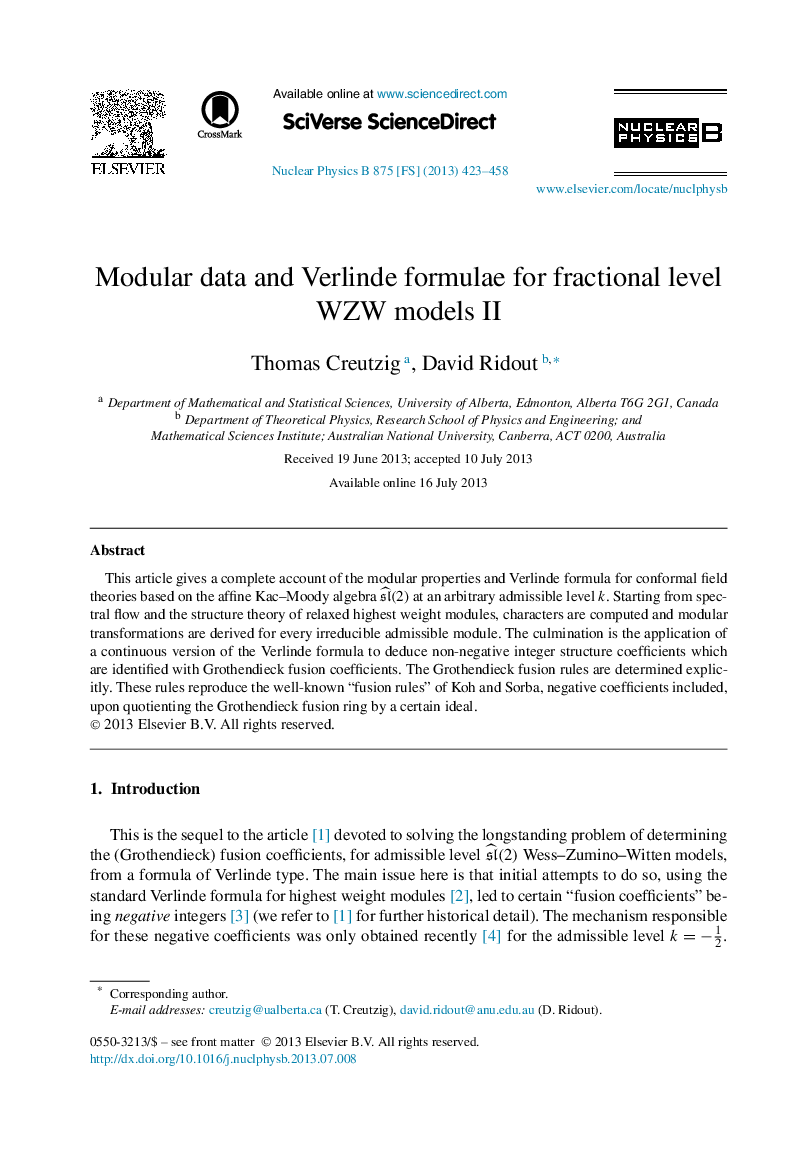 Modular data and Verlinde formulae for fractional level WZW models II