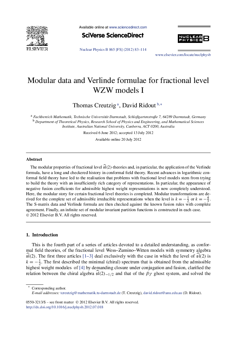 Modular data and Verlinde formulae for fractional level WZW models I