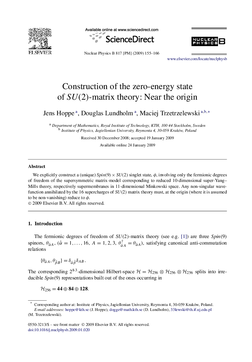 Construction of the zero-energy state of SU(2)-matrix theory: Near the origin
