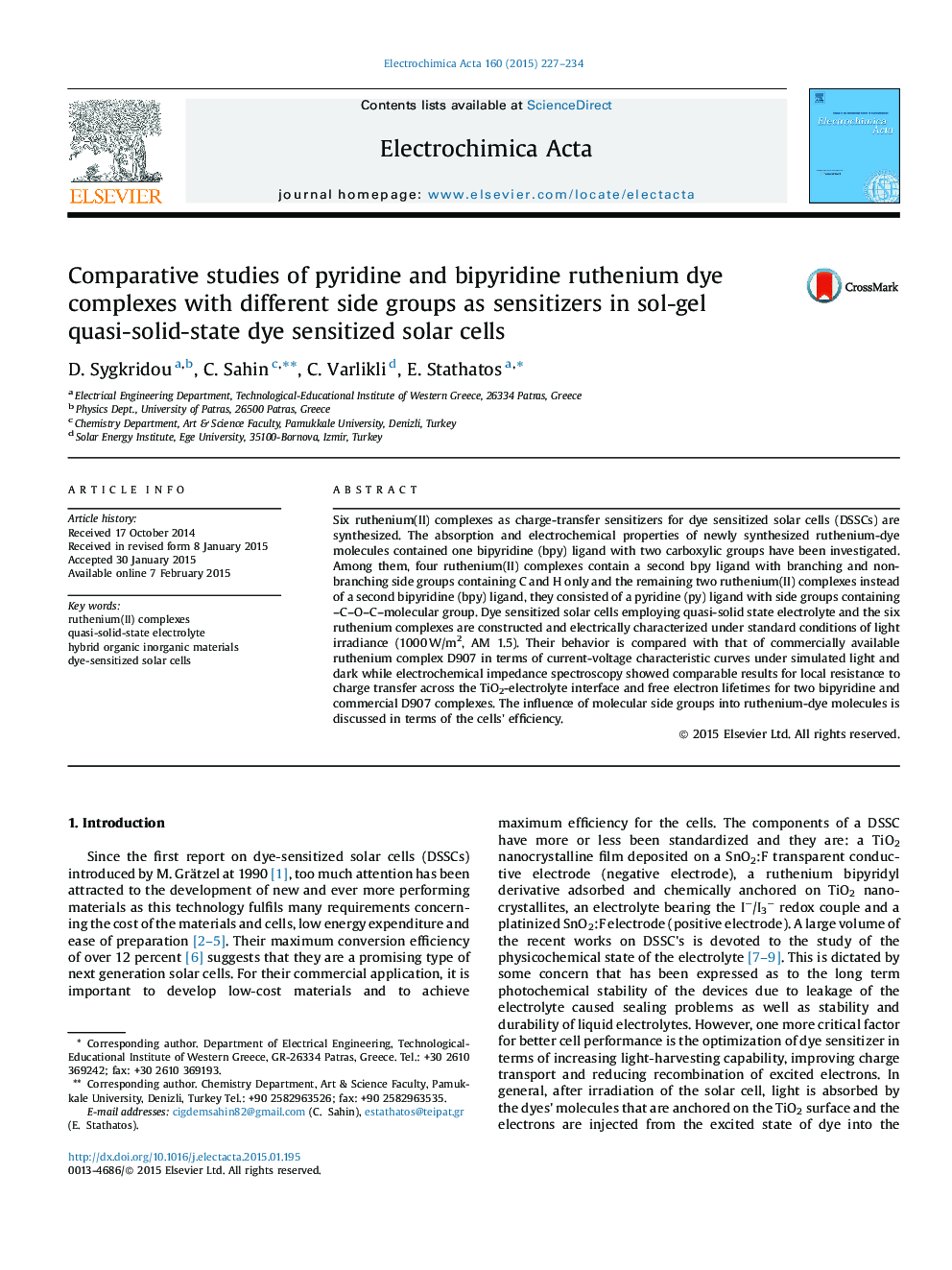 Comparative studies of pyridine and bipyridine ruthenium dye complexes with different side groups as sensitizers in sol-gel quasi-solid-state dye sensitized solar cells