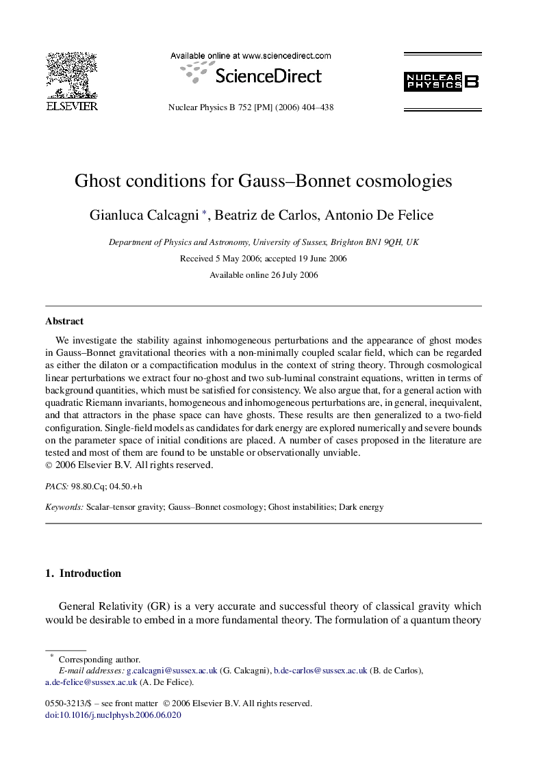 Ghost conditions for Gauss-Bonnet cosmologies