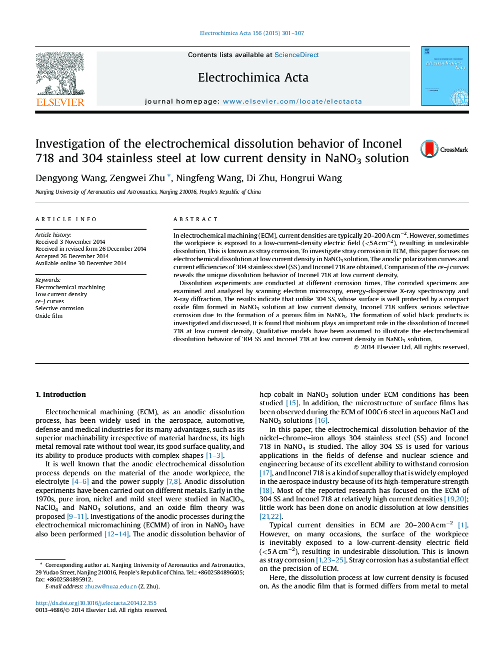 Investigation of the electrochemical dissolution behavior of Inconel 718 and 304 stainless steel at low current density in NaNO3 solution