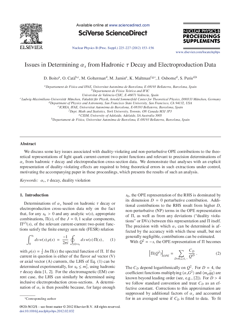 Issues in Determining αs from Hadronic τ Decay and Electroproduction Data