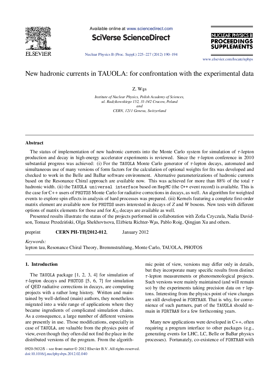 New hadronic currents in TAUOLA: for confrontation with the experimental data