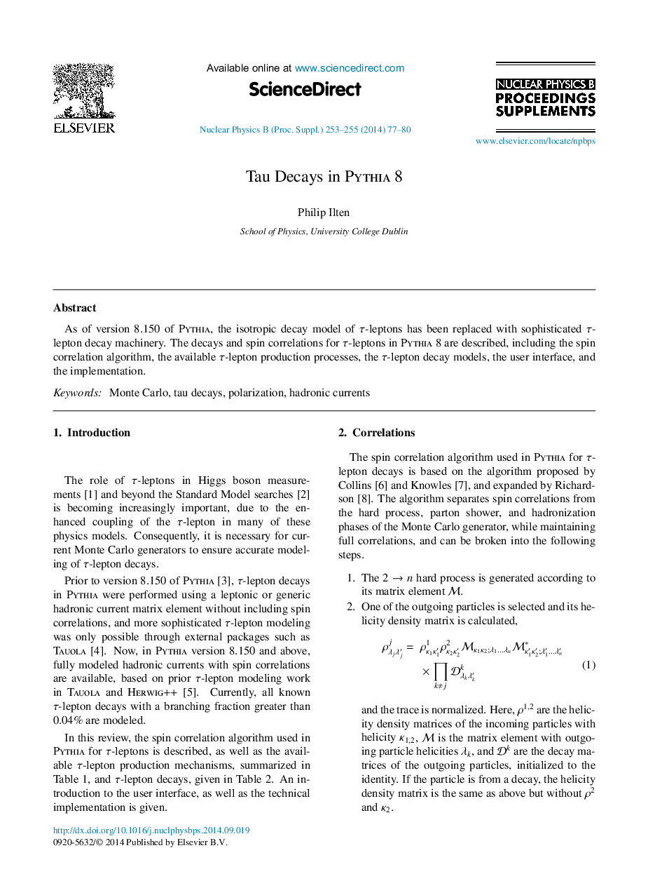 Tau Decays in Pythia 8