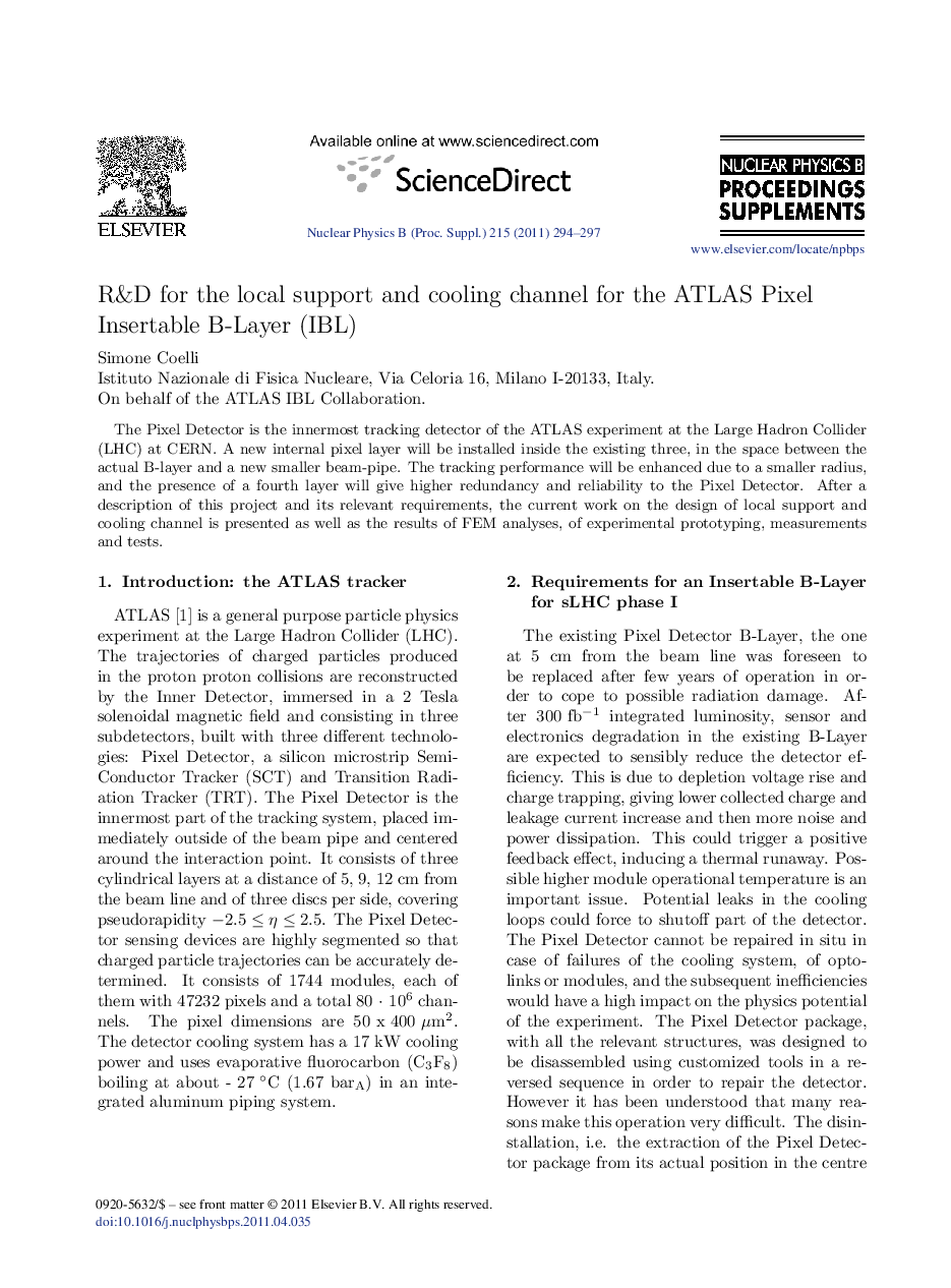 R&D for the local support and cooling channel for the ATLAS Pixel Insertable B-Layer (IBL)