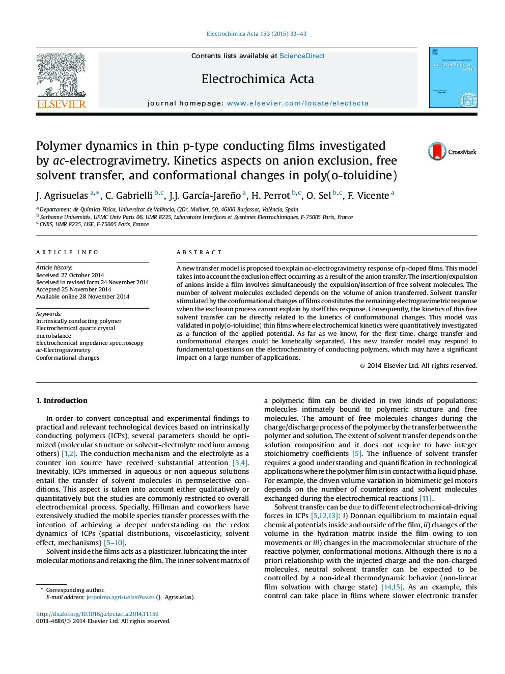 عکس صفحه اول مقاله: Polymer dynamics in thin p-type conducting films investigated by ac-electrogravimetry. Kinetics aspects on anion exclusion, free solvent transfer, and conformational changes in poly(o-toluidine) Polymer dynamics in thin p-type conducting films investigated by ac-electrogravimetry. Kinetics aspects on anion exclusion, free solvent transfer, and conformational changes in poly(o-toluidine)