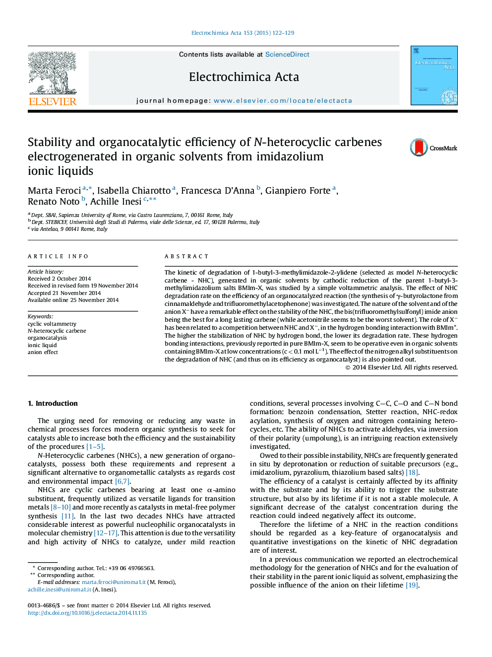 عکس صفحه اول مقاله: Stability and organocatalytic efficiency of N-heterocyclic carbenes electrogenerated in organic solvents from imidazolium ionic liquids Stability and organocatalytic efficiency of N-heterocyclic carbenes electrogenerated in organic solvents from imidazolium ionic liquids