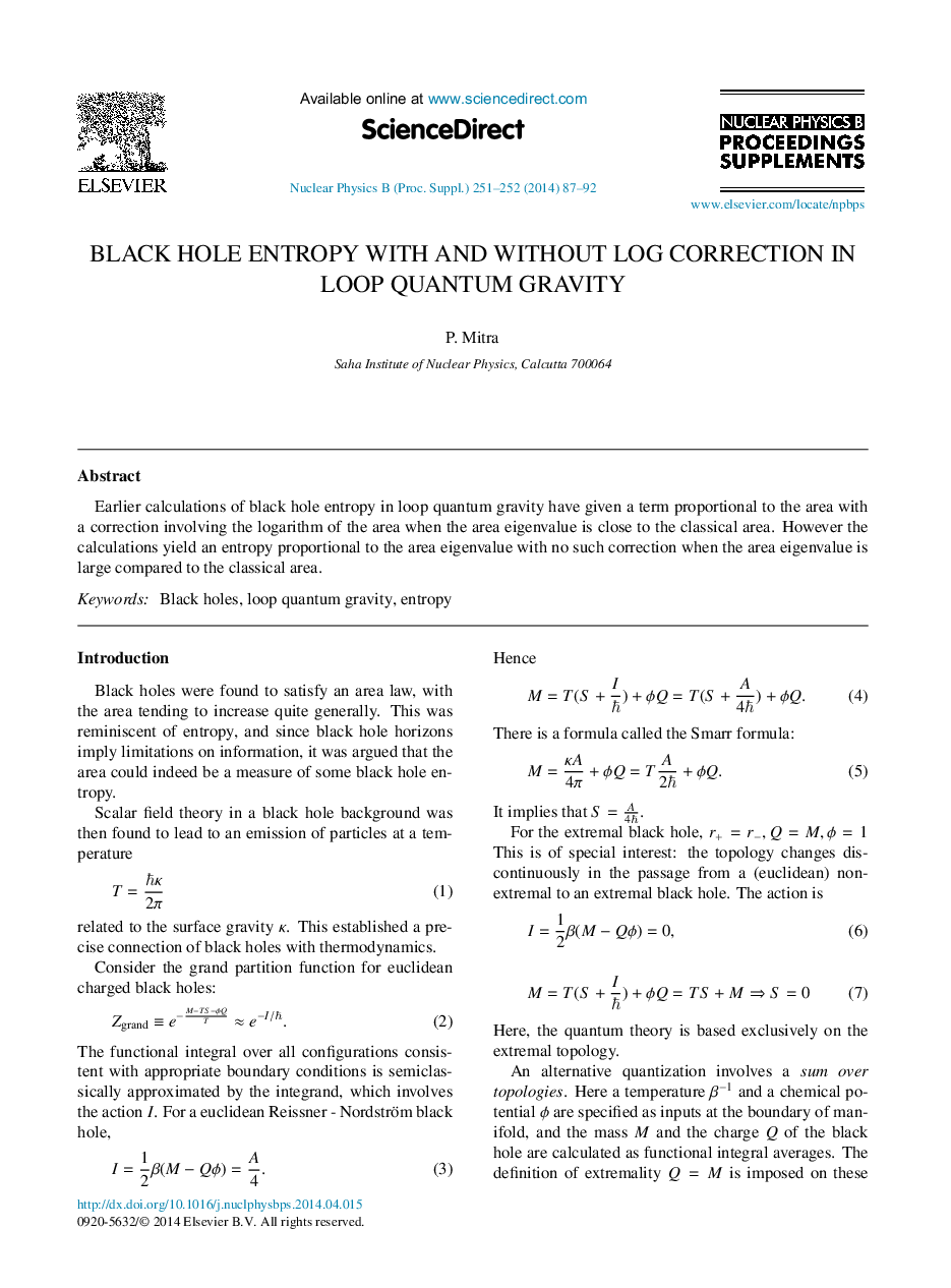 Black Hole Entropy with and without Log Correction in Loop Quantum Gravity